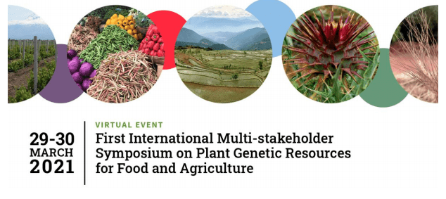 First International Multi-stakeholder Symposium on Plant Genetic Resources for Food and Agriculture – webcast